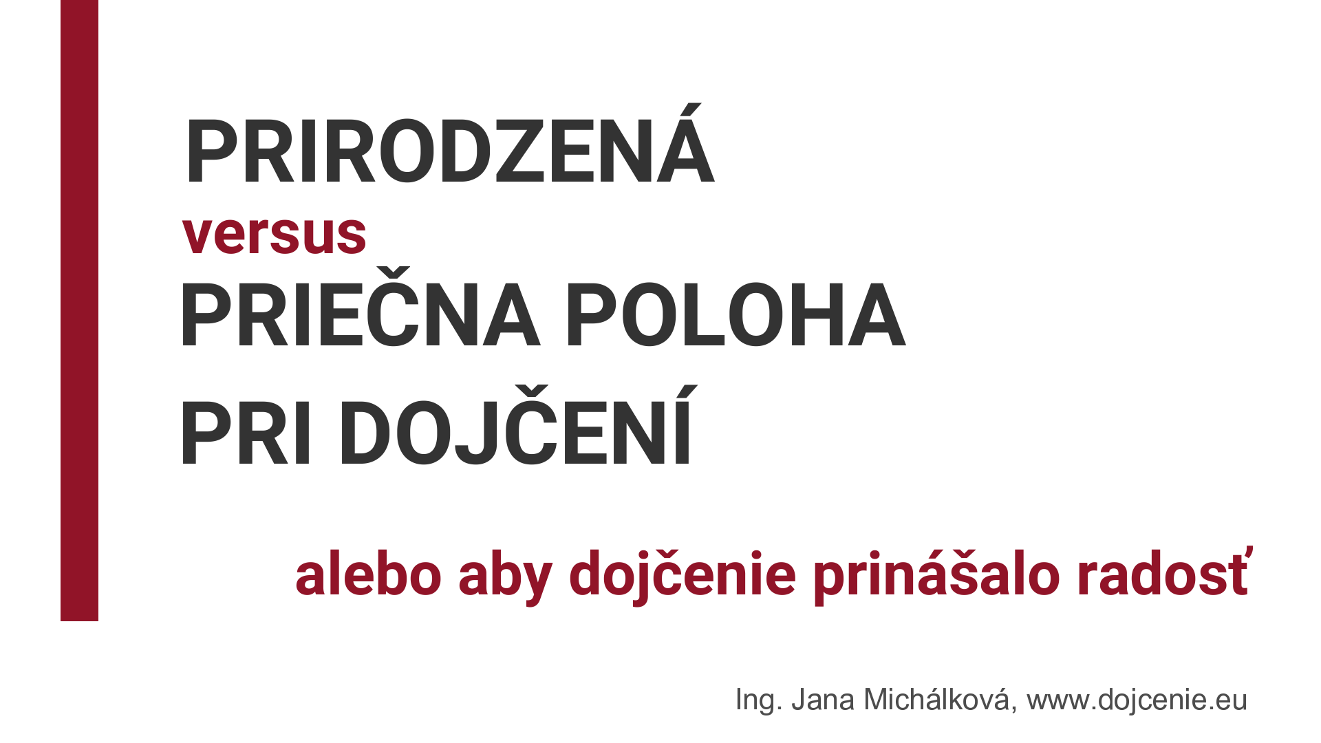 Prirodzená poloha -<br/>dojčenie malého šimpanza